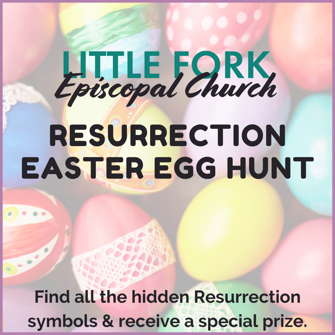 Easter Egg Hunt March 31, 2024 Little Fork Episcopal Church