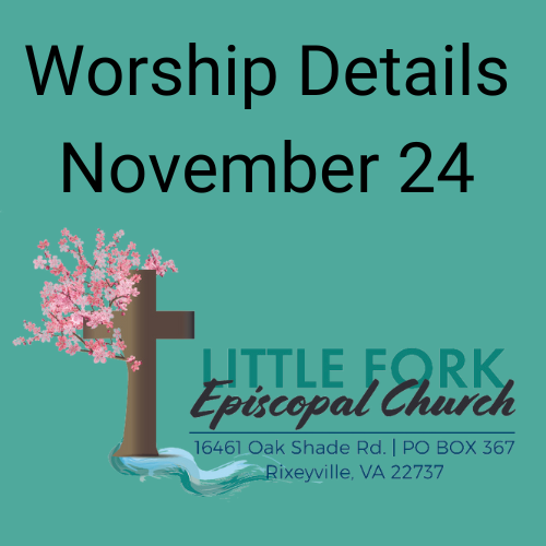 Worship & Livestream November 24, 2024 Little Fork Episcopal Church