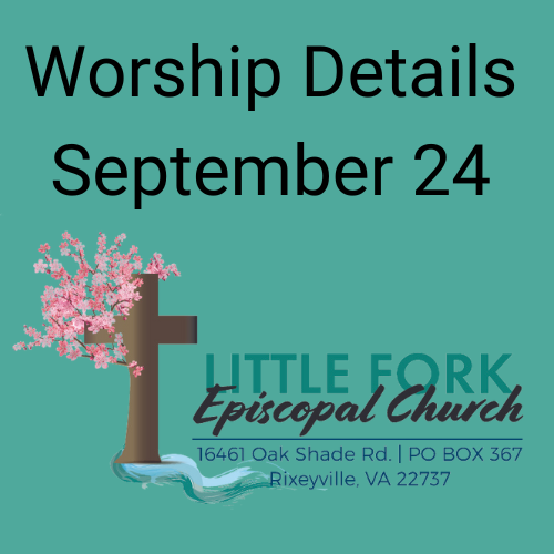 Worship Service & Livestream September 24, 2023 Little Fork Episcopal